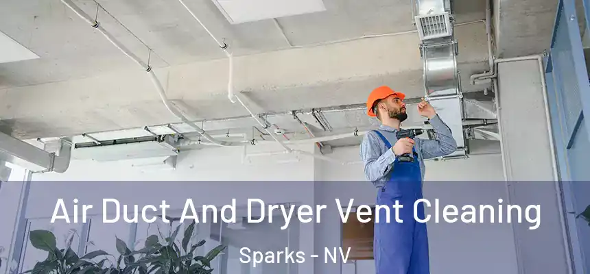  Air Duct And Dryer Vent Cleaning Sparks - NV